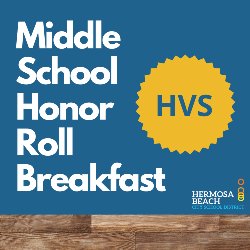 Middle School Honor Roll Breakfast